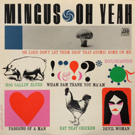 MINGUS (CHARLES MINGUS) / Oh Yeah (P-6016A, LP)