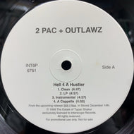 2 PAC & OUTLAWZ / Hell 4 A Hustler ／ Homeboyz (INT8P 6761, 12inch)