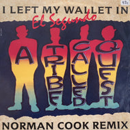 A TRIBE CALLED QUEST / I Left My Wallet In El Segundo (Norman Cook Remix) JIVE T 270, 12inch