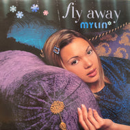 MYLIN / Fly Away (RR12-88155, 12inch)
