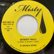 EL MICHELS AFFAIR / Detroit Twice (MST-001, 7inch)