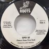 SUPER CAT / Dance Inna New York (RJM123, 7inch) Reissue