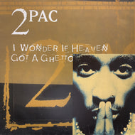 2PAC / I Wonder If Heaven Got A Ghetto (JIVE T 446, 12inch)