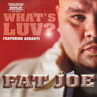 FAT JOE / What's Luv? (AT 0128 T, 12inch)
