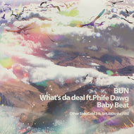 BUN / What's Da Deal (PTJC-1001, 12inch)