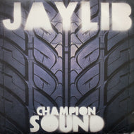 JAYLIB / Champion Sound (2009, STH 2062) 2009 press