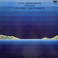 John Abercrombie, Jan Hammer, Jack De Johnette / Timeless (PAP-9028, LP)