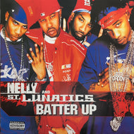 NELLY & ST. LUNATICS / Batter Up (MCST 40261, 12inch)