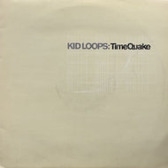 KID LOOPS / TimeQuake (FILT 022DLP, 2LP)