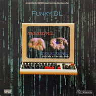 FUNKY DL / The Red Pill, The Blue Pill (Volume 2: The Reload) WCCARMLP 002, LP