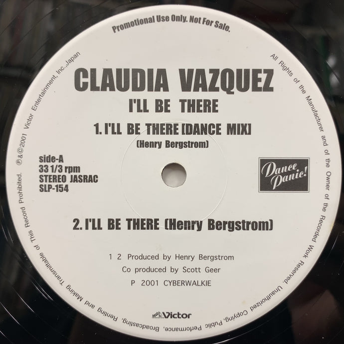 CLAUDIA VAZQUEZ / I'll Be There (SLP-154, 12inch) Promo