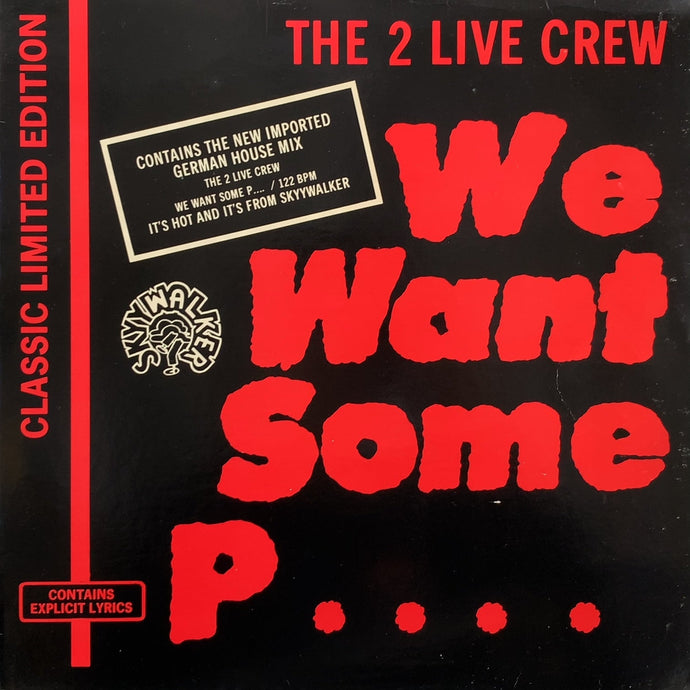 2 LIVE CREW / We Want Some P....  (GR-113, 12inch)
