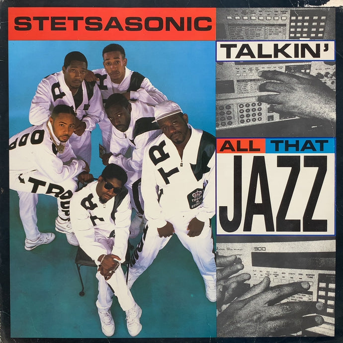 STETSASONIC / Talkin' All That Jazz (TB 918, 12inch)
