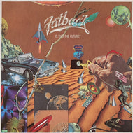 FATBACK / Is This The Future? (SP-1-6738, LP)