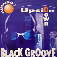 BLACK GROOVE / Jumping ! Upside Down (AVEX T 41, 12inch)