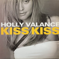 HOLLY VALANCE / Kiss Kiss (GOOD 58, 12inch)