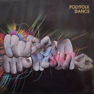 HUDSON MOHAWKE / Polyfolk Dance (WAP261, 12inch)