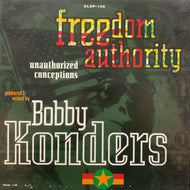 FREEDOM AUTHORITY / Unauthorized Conceptions (XLEP 106, 12inch)