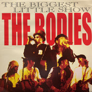 BODIES / The Biggest Little Show (CLA-1002, LP)