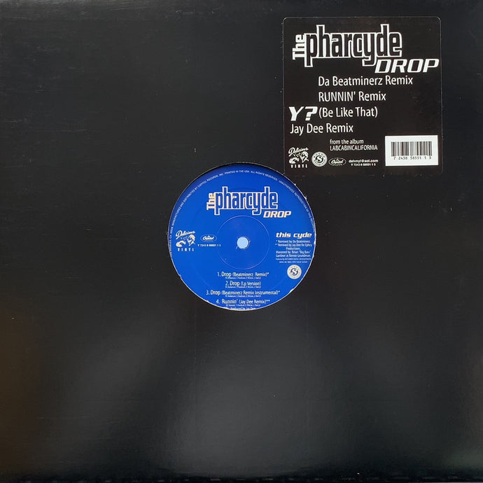 PHARCYDE / Drop / Y? (Be Like That) (Y 7243 8 58551 1 5, 12inch