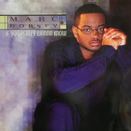 MARC DORSEY / If You Really Wanna Know (01241-42583-1, 12inch)