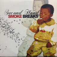DJ HAPPEE / Second Hand Smoke Breaks (060104-06, 12inch)