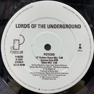 LORDS OF THE UNDERGROUND / Psycho (0-66383, 12inch) Reissue