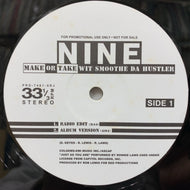 NINE / Make Or Take / Uncivilized (PRO-7461-0DJ, 12inch) Reissue