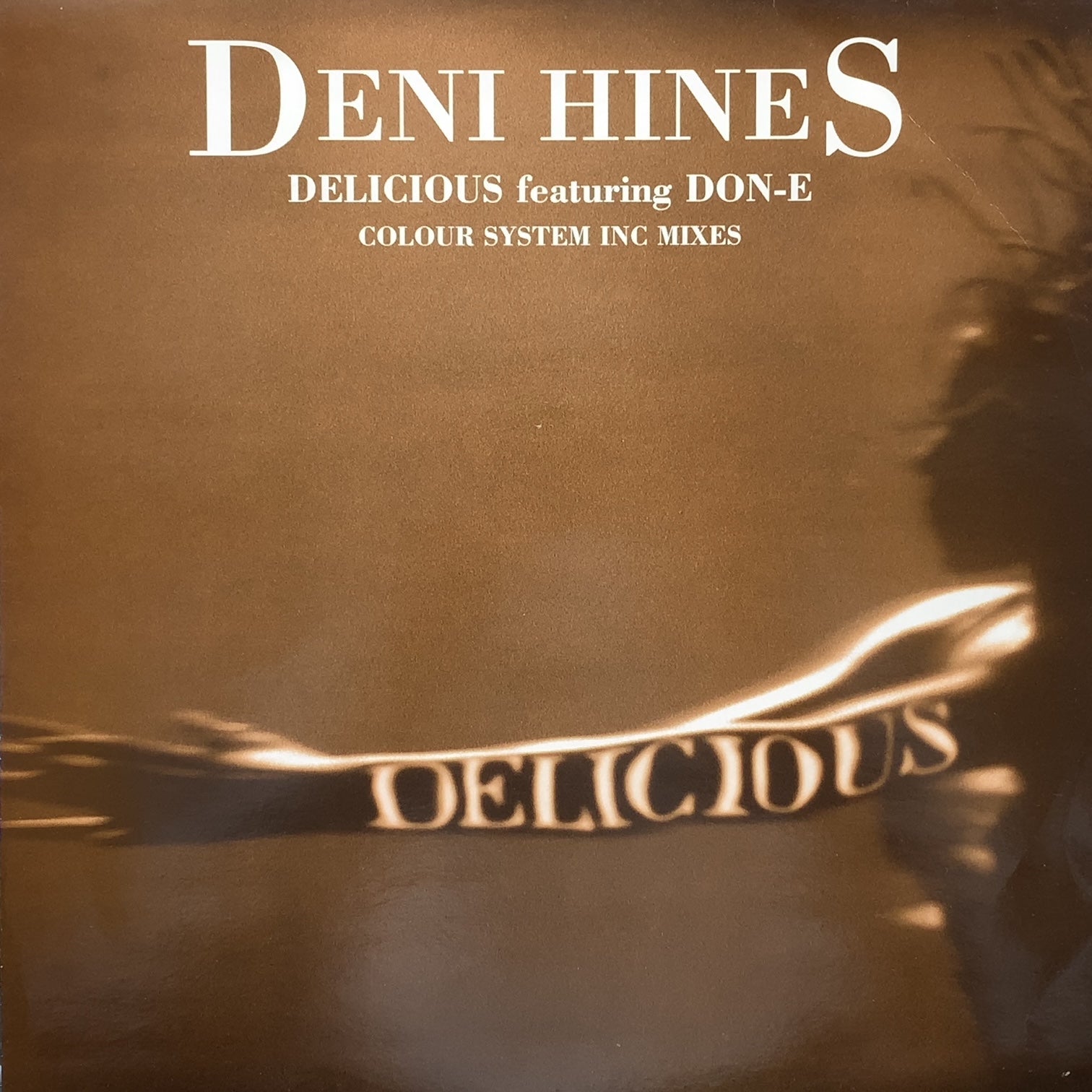 DENI HINES / Delicious (Colour System Inc Mixes) MUSH20T2, 12inch