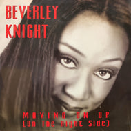 BEVERLEY KNIGHT / Moving On Up (On The Right Side) 12 DOME 107, 12inch