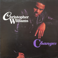 CHRISTOPHER WILLIAMS / Changes (UPT-10751, LP)