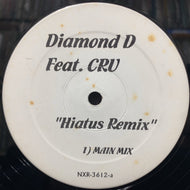 DIAMOND D / Hiatus (Remix) NXR-3612, 12inch