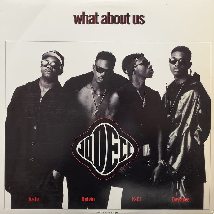 JODECI / What About Us (UPT12 54891, 12inch)