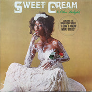 SWEET CREAM / Sweet Cream & Other Delights (SB-011, LP)
