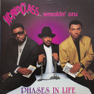 WORLD CLASS WRECKIN' CRU / Phases In Life (SOH 7004, LP)