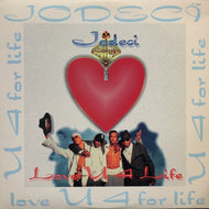 JODECI / Love U 4 Life (UPT12 55159, 12inch)