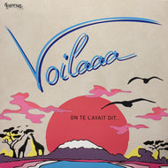 VOILAAA  / On Te L'avait Dit ... (FVR107LP, 2LP)