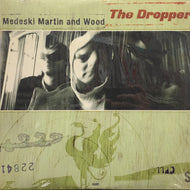 MEDESKI MARTIN & WOOD / The Dropper (7243 5 22841 1 5, 2LP)