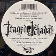 TRAGEDY KHADAFI / U Make Me / Fall Back (SLD 1005, 12inch)