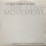 A TRIBE CALLED QUEST / The Love Movement (0521031, 3LP)
