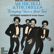 ARCHIE BELL & THE DRELLS / Everybody Have A Good Time (PIR 5179, 12inch)