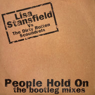 LISA STANSFIELD / People Hold On (The Bootleg Mixes) 74321 45201 1, 12inch