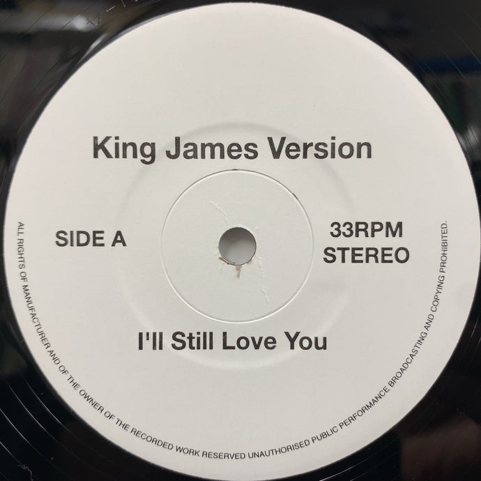 KING JAMES VERSION / I'll Still Love You (KJV-001, 7inch) – TICRO