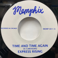 EXPRESS RISING / Time And Time Again (MEMP-3011, 7inch)