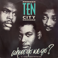 TEN CITY / Where Do We Go? (A 8864 T)