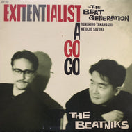 BEATNIKS / Exitentialist A Go Go -ビートで行こう- (T.E.N.T, C28A0577, LP)
