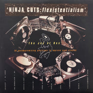 V.A. / Ninja Cuts: Flexistentialism (Ninja Tune, zen 22, 3LP)