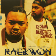 RAEKWON / Ice Cream / Incarcerated Scarfaces (GET 737-7)