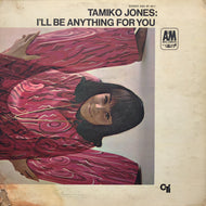 TAMIKO JONES / I'll Be Anything For You (SP 3011)