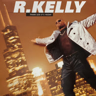R. KELLY / Thank God It's Friday (JIVE T 395, 12inch)